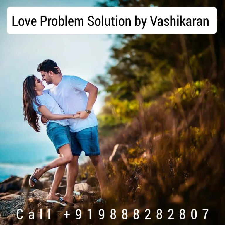 Read more about the article LOVE PROBLEM SOLUTION BY VASHIKARAN