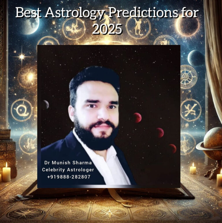 Read more about the article Best Astrology Predictions for 2025 – Dr. Munish Sharma